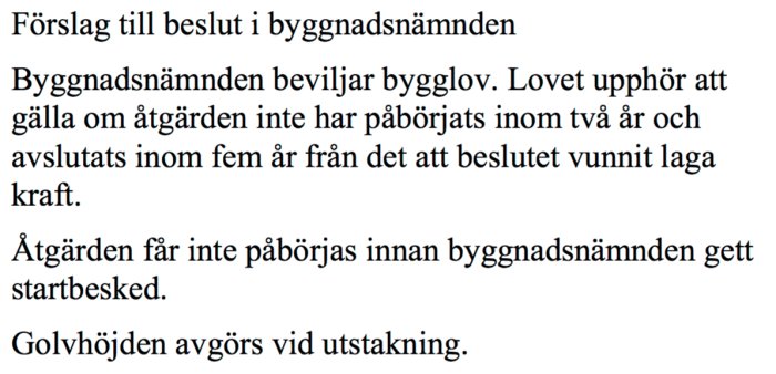 Textdokument med förslag till bygglovsbeslut från byggnadsnämnden.