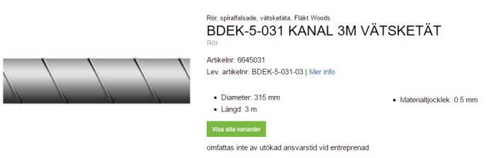 Spiralfalsat rör för ventilationskanal med etikett, 315 mm i diameter och 3 m långt, vätsketätt.