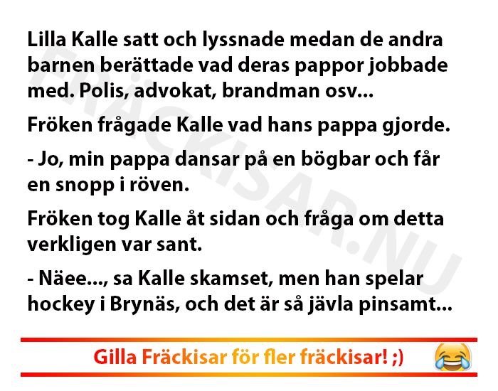 Skärmdump av en vits där ett barn beskriver sin pappas pinsamma arbete jämfört med andra yrken, ackompanjerad av en "Gilla Fräckisar" logga och emoji.