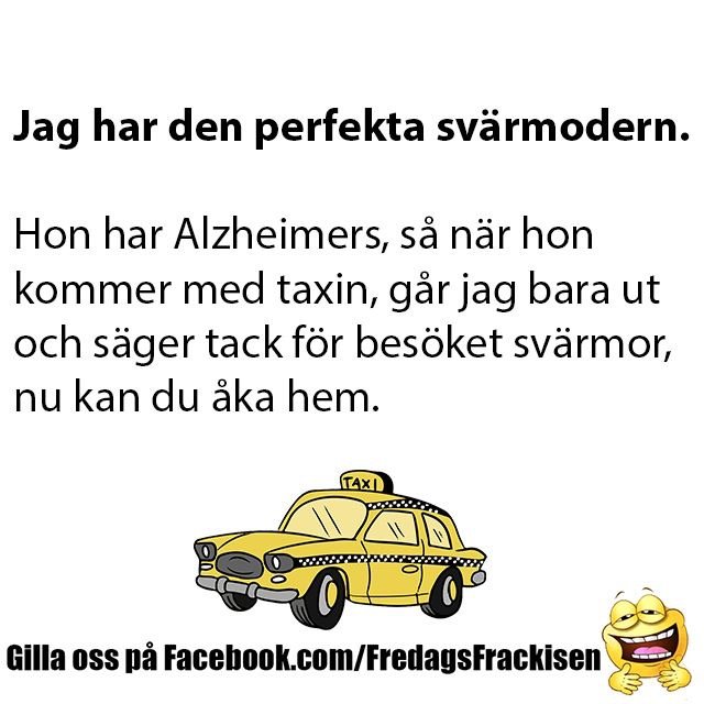 Skämttext om svärmor med Alzheimers och en gul taxibil-teckning nedanför samt en logga och en glad emoji.