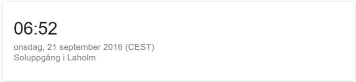 Digital skärmvisning av soluppgångstiden kl 06:52 i Laholm, 21 september 2016 med CEST-tidszon.