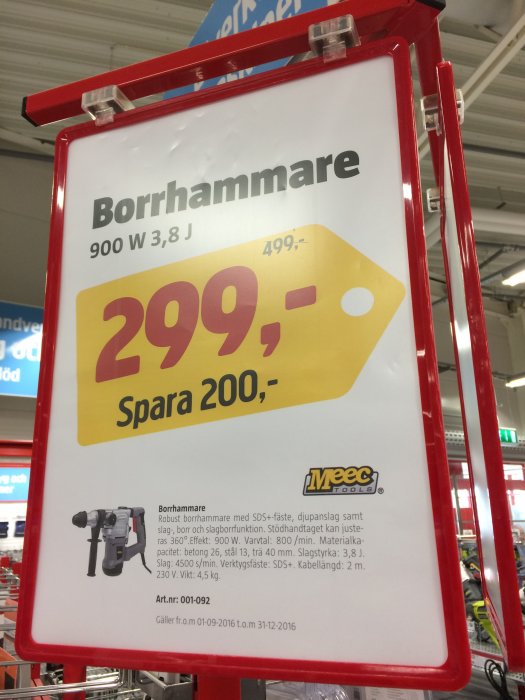 Skylt för erbjudande på borrhammare hos Jula med sänkt pris från 499 till 299 kronor.