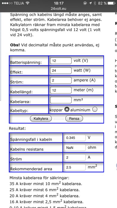 Skärmdump av kalkylator för kabeldimensionering med ifyllda värden för spänning, effekt, ström och längd.