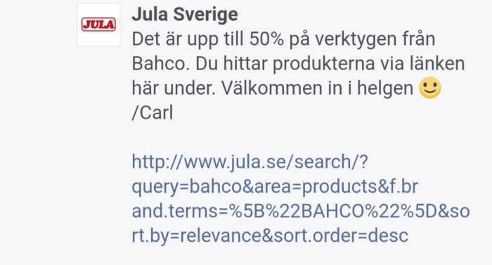 Reklamtext för Bahco-verktyg med upp till 50% rabatt hos Jula med en länk till deras webbplats.