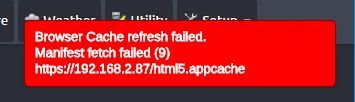 Felmeddelande på datorskärm: "Browser Cache refresh failed. Manifest fetch failed (9)" med en URL.