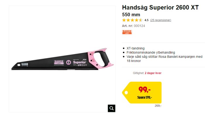 Bahco handåg Superior 2600 XT 550 mm med erbjudandepris 99 kr, rosa detaljer och Rosa Bandet-kampanj.