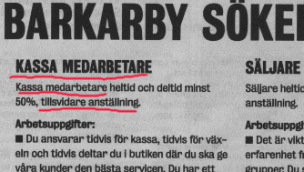 Utdrag ur tidningsannons för jobb som "Kassa medarbetare" och "Säljare" med överstrukna ord.