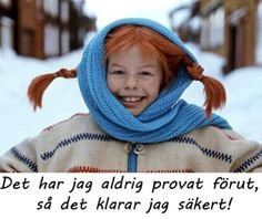 Glad flicka med rött hår, blå sjal, vinterkläder, ute. Text: "Det har jag aldrig provat förut, så det klarar jag säkert!