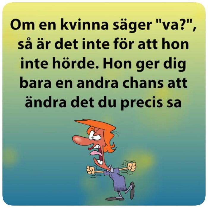 Animerad figur med förvånad gest och text om kvinnors reaktion när de säger "va?