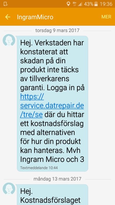 Skärmdump av SMS-konversation, informerar om ej garantiäckt produkt, hänvisar till webbsida för lösning.