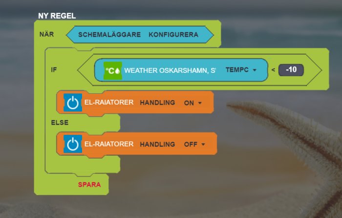 Gränssnitt för att skapa en regel i ett automatiseringsprogram där "om temperaturen under -10, sätt elradiator på, annars av".