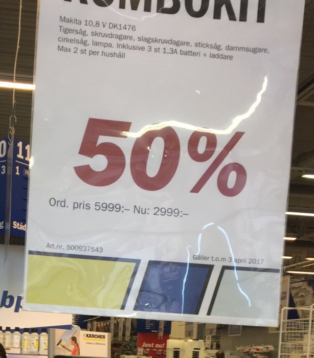 Reaskylt som visar 50% rabatt på Makita-verktygspaket hos K-Rauta, giltigt till 3 april 2017.