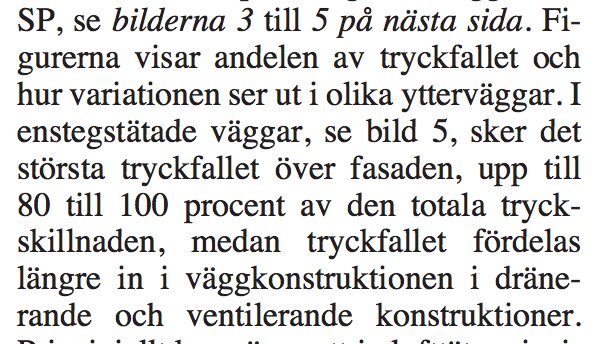 Textutdrag som beskriver tryckfallet i olika ytterväggar och förklarar variationen i fasad och väggkonstruktioner.