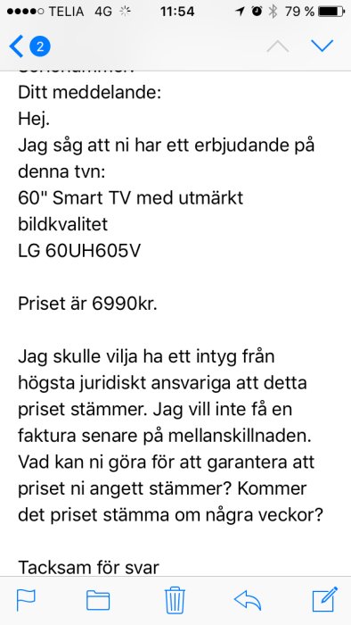 Skärmbild av ett e-postmeddelande där någon frågar om priset på ett TV-erbjudande och begär prisgaranti.