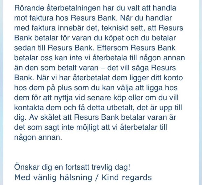 Skärmdump av ett meddelande som förklarar att återbetalning har skett till kundens konto hos Resurs Bank och att vidare återbetalning inte är möjlig.