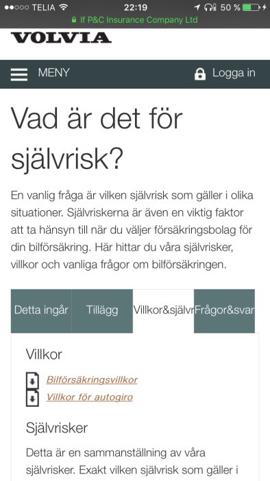 Skärmdump av en försäkringssida med frågor om självrisk och länkar till villkor och autogiro.