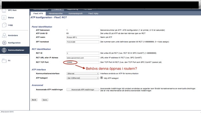 Skärmdump av en konfigurationsmeny för larm med en markerad TCP port och en fråga om porten ska öppnas i routern.