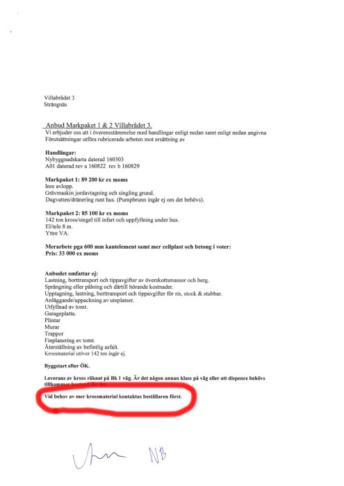 Bild på en offert för byggprojekt med markerad text om extra krossmaterial och kontaktinstruktioner.