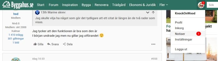 Skärmdump av ett foruminlägg med en användare som uttrycker uppskattning för funktioner som notiser och gillningar.