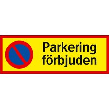 Svensk "Parkering förbjuden"-skylt med röd cirkel och blå bakgrund.