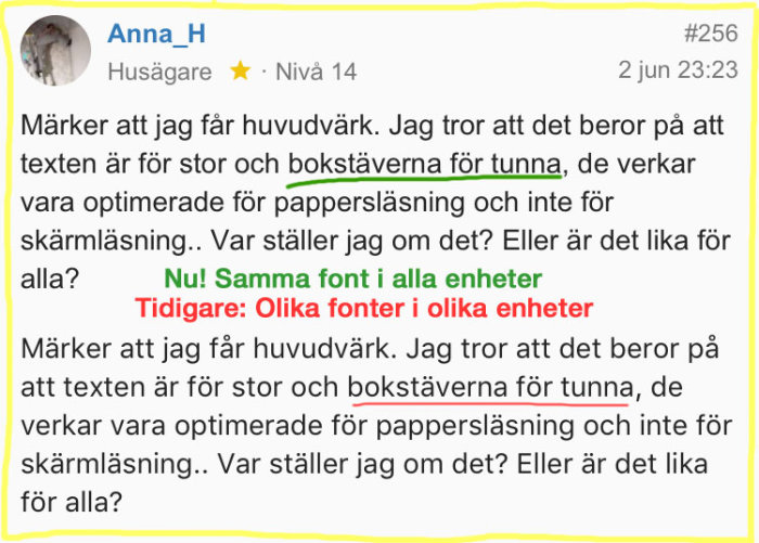 Skärmdump av ett foruminlägg där användaren jämför två typsnitt och uttrycker preferenser.