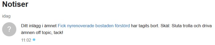 Skärmdump av ett forummeddelande där en användares inlägg tagits bort av en administratör.