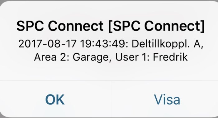 Skärmdump av SPC Connect notifiering med texten "Detillkoppl. A, Area 2: Garage, User 1: Fredrik" och datum samt tid.