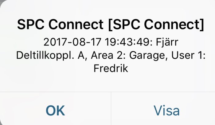 Skärmdump av SPC Connect notifiering om fjärrdeltillkoppling i område 'Garage' av användare Fredrik.