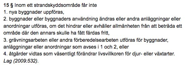 Textutdrag från miljöbalken som listar förbjudna åtgärder inom strandskyddsområde, inklusive grävningsarbeten.