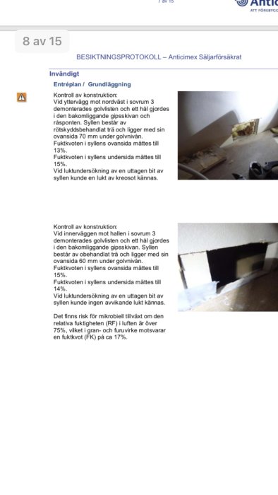 Besiktningsprotokoll med fuktindikator och bild på ett avslaget hörn i ett rum indikerar möjlig kreosot-lukt.