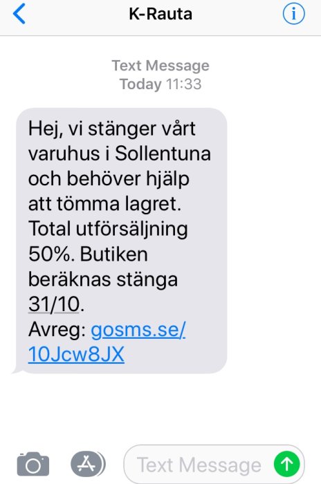 Skärmbild av ett textmeddelande från K-Rauta om stängning av varuhus och 50% utförsäljning.