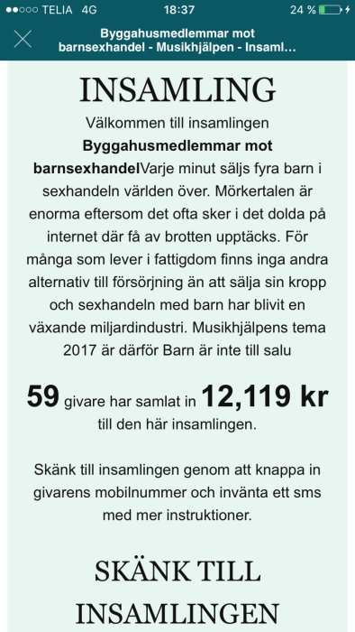 Skärmbild av en insamlingssida med texten "59 givare har samlat in 12,119 kr till insamlingen".