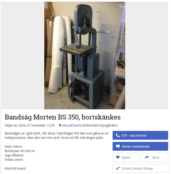 Bandsåg Morten BS 350 i ett garage, bortskänkes på grund av brist på användning.