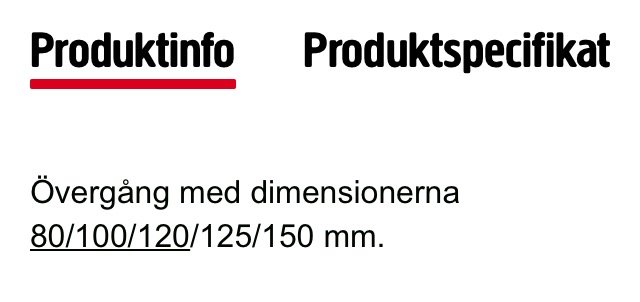 Informationsbild visar texten "Produktinfo Produktspecifikat" och dimensioner för en övergång: 80/100/120/125/150 mm.