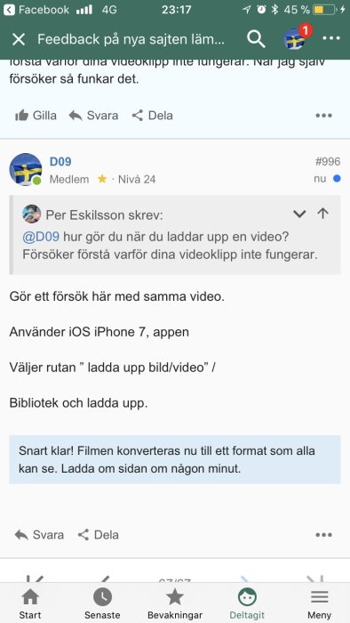 Skärmdump från en mobil med en diskussionstråd där en användare beskriver processen att ladda upp en video.