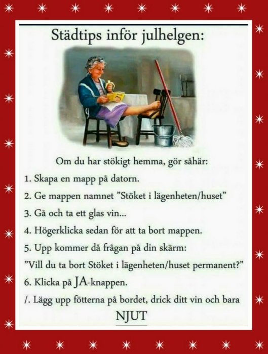 Illustration av äldre kvinna som läser en bok, med städredskap bredvid, och en humoristisk text om städtips inför jul.