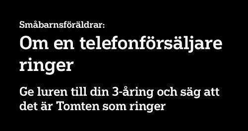 Svartvit bild med textinstruktion för småbarnsföräldrar om att ge telefonen till barnet och säga att det är tomten som ringer.