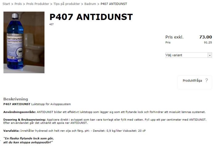 Flaska med P407 ANTIDUNST i en badrumsmiljö, information om produktens användning och pris.