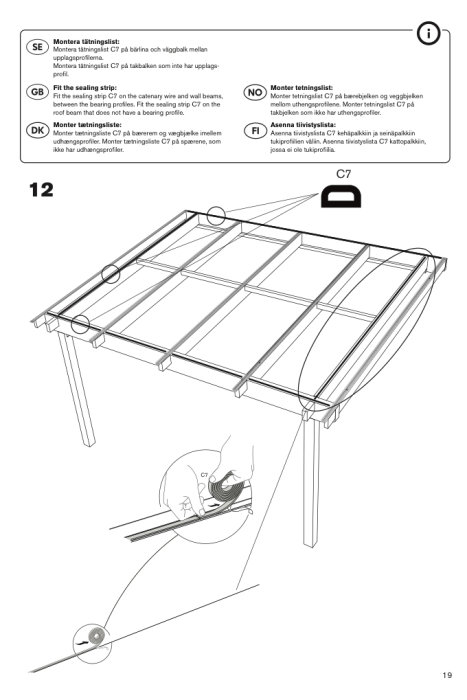 Monteringsanvisning för silikonlister på takkonstruktion, visar applicering av list C7 på uppstöd.
