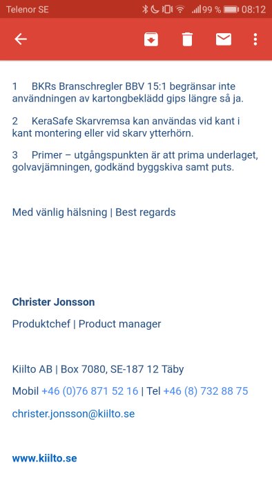 Skärmdump av e-post om användning av kartonggips i våtrum enligt BKR Branschregler och primning av underlag.