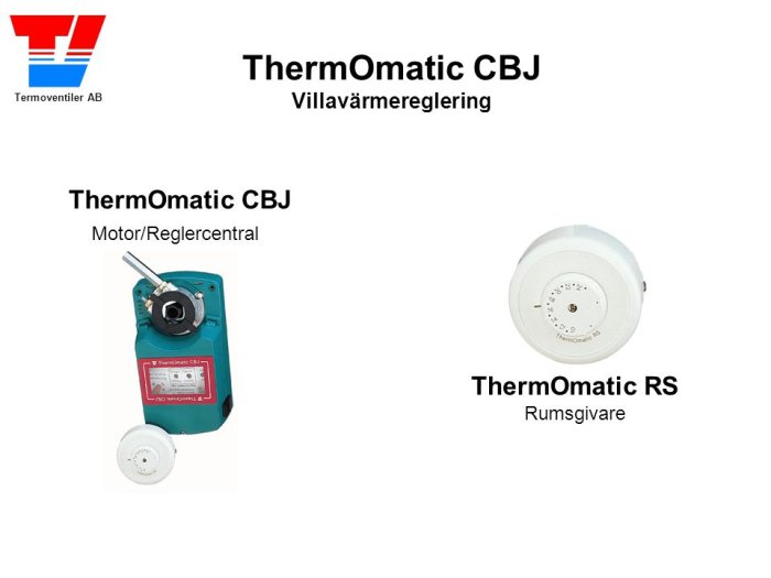 Värmeregleringsutrustning med en ThermOmatic CBJ motor/reglercentral och en ThermOmatic RS rumsgivare.