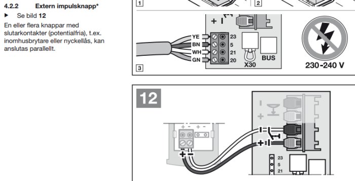 Schematisk illustration av anslutningar i en manual, märkta med +/- och en text som nämner "potentialfria kontakt".