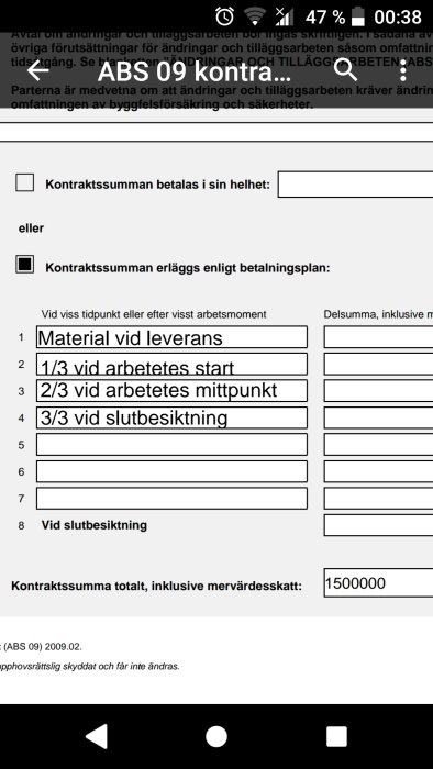 Skärmdump av offert med betalningsplan för byggprojekt, visar tre delbetalningar vid olika arbetsfaser.