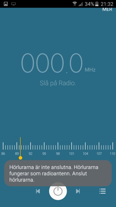 Skärmgränssnitt för inbyggd FM-radio på en Samsung-mobil där hörlurar ej är anslutna.