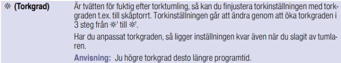 Skärmdump av foruminlägg om torkgradsinställning med symbolen för torkgrad som en sol med tre steg.