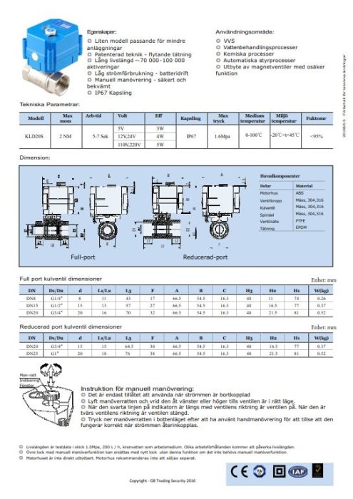 Teknisk specifikationsblad för en blå elektrisk ventil med diagram, dimensionstabeller och installationsinstruktioner.