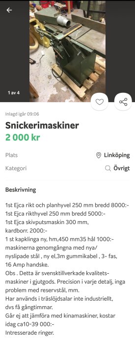 Verkstadsinredning med en grönmålad snickerimaskin på en pall i en verkstad.