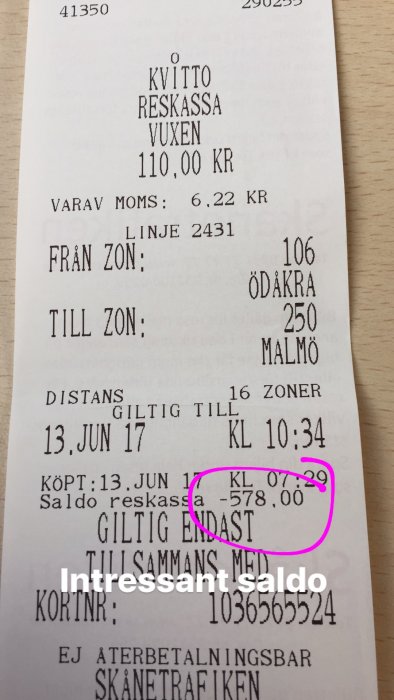 Kvitto från Skånetrafiken med ett markerat saldo på -578,00 kr.