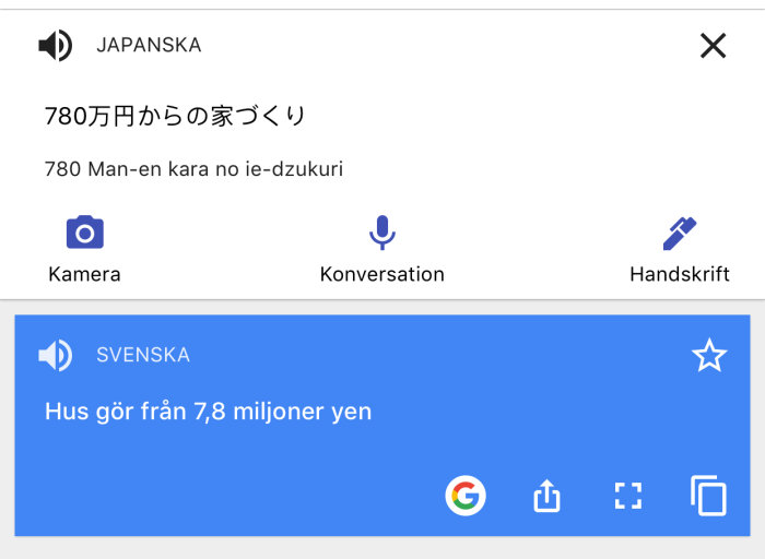 Skärmdump av Google Translate där japanska texten "78万円からの家づくり" översätts till svenska som "Hus gör från 7,8 miljoner yen".