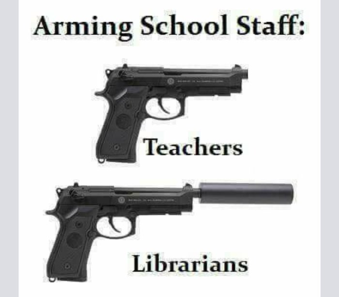 Bild av två pistoler med texten "Arming School Staff: Teachers" överst och "Librarians" nederst.